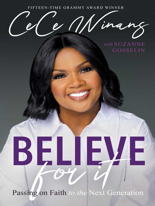 Title details for Believe for It by CeCe Winans - Wait list